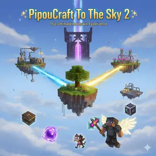 PipouCraftToTheSky