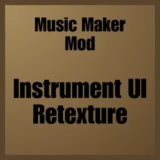Xerca's Music Maker Mod - Instrument UI Retexture