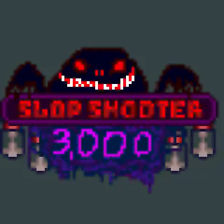 Slop Shooter 3000