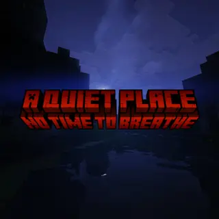 A Quiet Place - No Time to Breathe