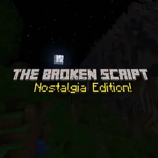 The Broken Script Nostalgia Edition