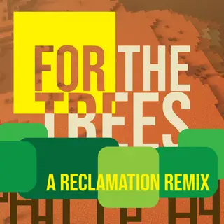 For The Trees