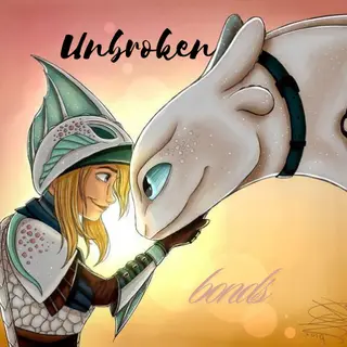 Unbroken Bonds-HTTYD