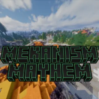 Mekanism Mayhem