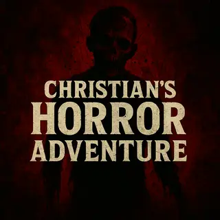 Christian's Horror Adventure