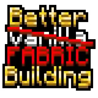 BetterVanillaBuilding Fabric Compatibility