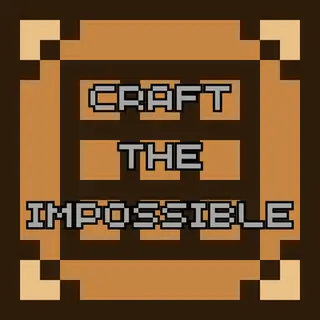 Craft the Impossible