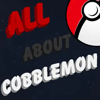 All About Cobblemon - Pokemon  World ( Catch, Build, Explore )