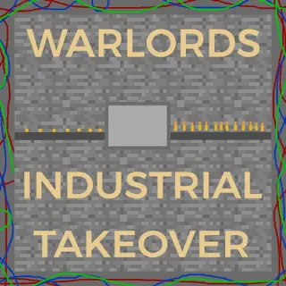Warlords - Industrial Takeover