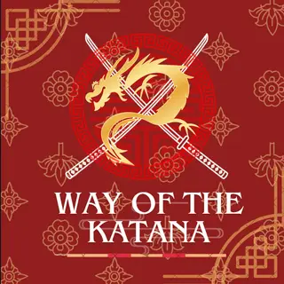 Way Of The Katana