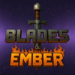 Blades & Ember