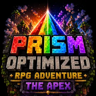 Prism Optimized RPG Adventure [THE APEX]