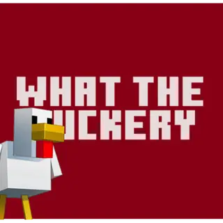 WhatTheCluckery