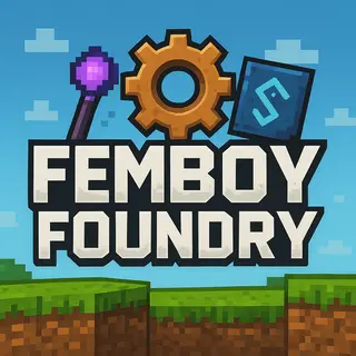 Femboy Foundry