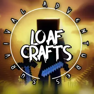 LoafCraft's Survival Adventures!