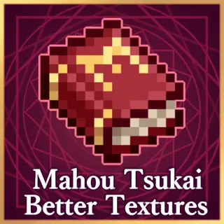 Mahou Tsukai Better Textures