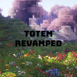 Totem Revamped