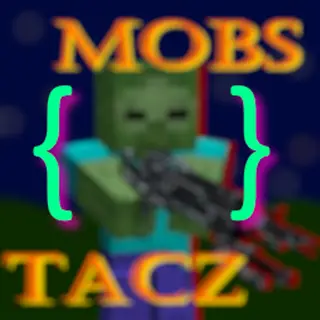 Mobs TACZ Data Config