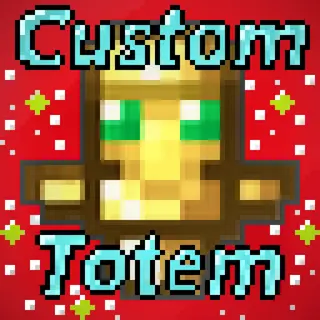 Custom Totem