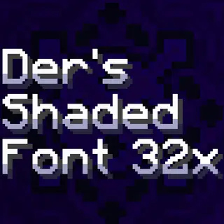 Der's Smooth Shaded Font (Faithful 32x)