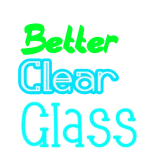 Better Clear Glass   [ Borderless ]