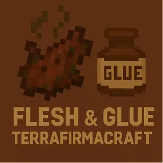 Flesh and Glue