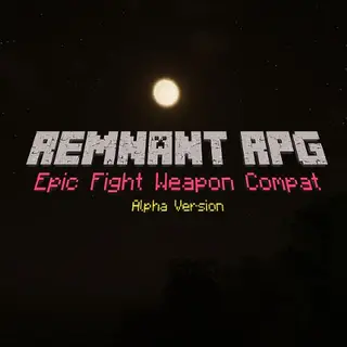 Remnant RPG : Epic Fight Weapons Compatilble