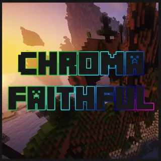 Chroma Faithful - PvP & Faithful enhancements [1.8 - 1.20]