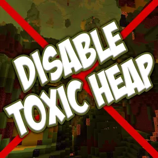 Disable Incendium Toxic Heap Biome
