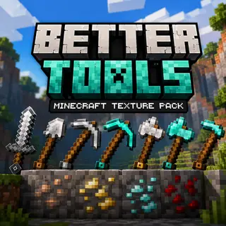 Better Tools and Items
