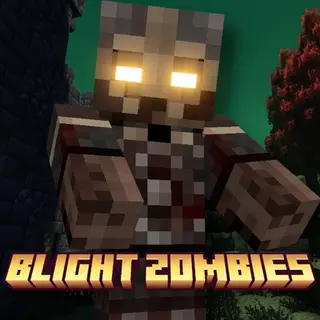 Tissou's and ZZiggs' Blight Zombies