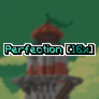 Perfection [16x]