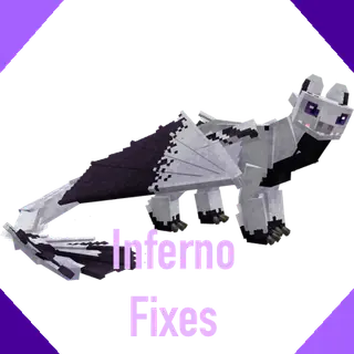 Inferno “fixes”