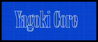 YagokiCore