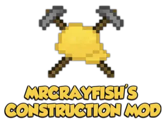MrCrayfish's Construction Mod
