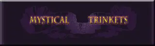 Mystical Trinkets