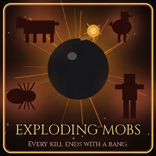 Exploding Mobs