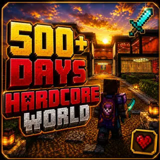 A legendary 500+ days hardcore world