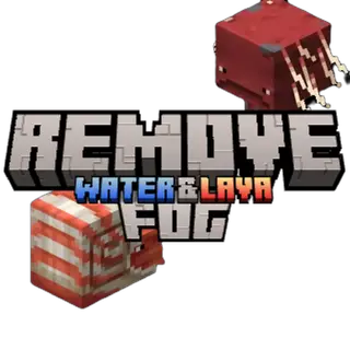 ý Remove Water & Lava Fog