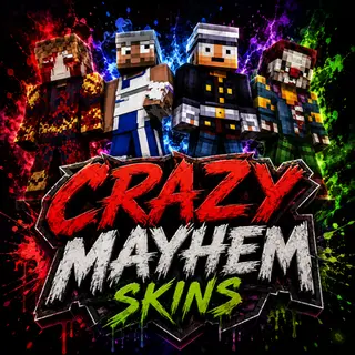 Crazy Mayhem Skins