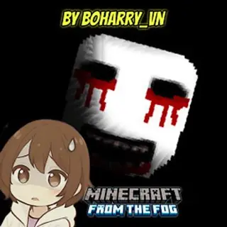 From The Fog? BE - BoHarryVN