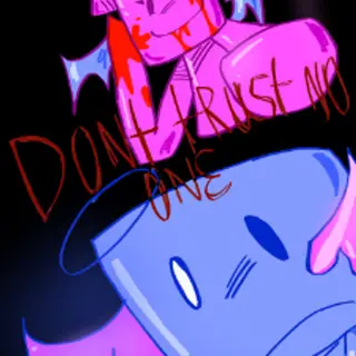 D0NT TRUST  NO 0NE 10+ (2 players)