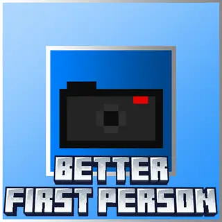 Better First Person