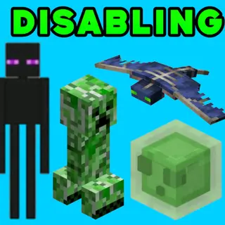Disabling Mobs (Removing creepers, phantoms, etc)