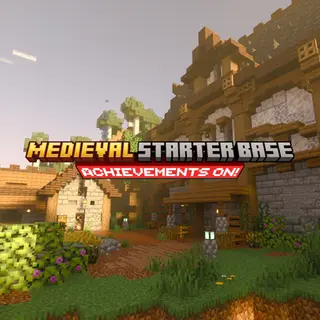 Medieval Starter Base (Achievements On!)