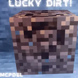 Lucky dirt