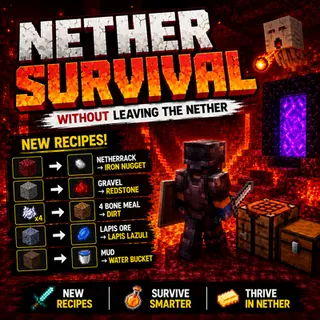 Nether Survival - Without Leaving The Nether New Recepies
