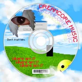 Dreamcore, weirdcore background music