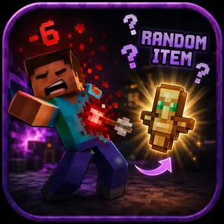 Damage = Random Item