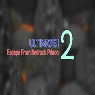 Escape From Bedrock Prison: Ultimate!! 2